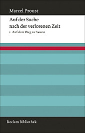 Auf der Suche nach der verlorenen Zeit: Bd.1 Auf dem Weg zu Swann. Marcel Proust, - Buch - Marcel Proust,