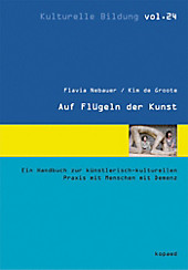 Auf Flügeln der Kunst - eBook - Flavia Nebauer, Kim de Groote,