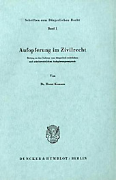 Aufopferung im Zivilrecht.. Horst Konzen, - Buch - Horst Konzen,