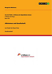 Aus der Reihe: e-fellows.net stipendiaten-wissen: Band 738 Albinismus und Gesellschaft - eBook - Margarita Mishinova,