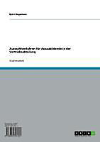 Auswahlverfahren für Auszubildende in der Vertriebsabteilung - eBook - Björn Begemann,