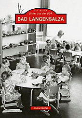 Bad Langensalza. Nadine Michel, - Buch - Nadine Michel,