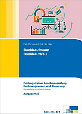 Bankkaufmann/Bankkauffrau, Prüfungstrainer Abschlussprüfung Rechnungswesen und Steuerung, 2 Bde.. Anne Goltz, - Buch - Anne Goltz,