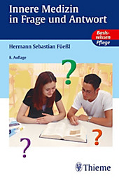 Basiswissen Pflege: Innere Medizin in Frage und Antwort - eBook - Cecilia Netolitzky,