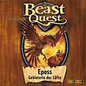Beast Quest: Beast Quest (6): Eposs, Gebieterin der Lüfte - eBook - Adam Blade,