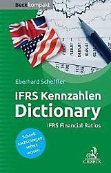 Beck kompakt - prägnant und praktisch: IFRS-Kennzahlen Dictionary - eBook - Eberhard Scheffler,