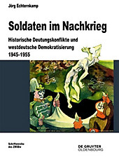 Beiträge zur Militärgeschichte: 76 Soldaten im Nachkrieg - eBook - Jörg Echternkamp,