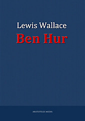 Ben Hur - eBook - Lewis Wallace,