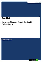 Benchmarking und Target Costing für Online-Shops - eBook - Robert Reti,