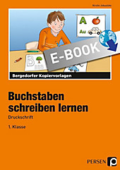 Bergedorfer Kopiervorlagen: Buchstaben schreiben lernen - Druckschrift - eBook - Kirstin Jebautzke,