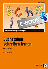 Bergedorfer Kopiervorlagen: Buchstaben schreiben lernen - Grundschrift - eBook - Kirstin Jebautzke,