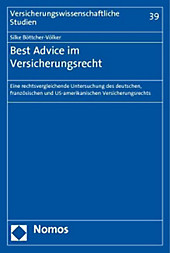 Best Advice im Versicherungsrecht. Silke Böttcher-Völker, - Buch - Silke Böttcher-Völker,