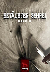 Betäubter Schrei - eBook - Manu B.,