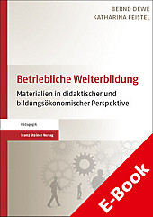 Betriebliche Weiterbildung - eBook - Katharina Feistel, Bernd Dewe,