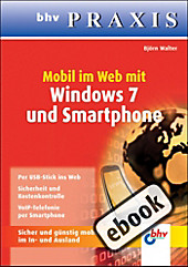 bhv PRAXIS: Surfen per Mobilfunk mit Windows 7 - eBook - Björn Walter,