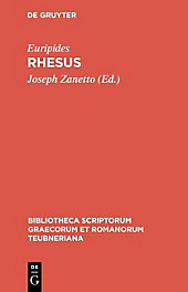 Bibliotheca scriptorum Graecorum et Romanorum Teubneriana: 1337 Rhesus - eBook - Euripides,