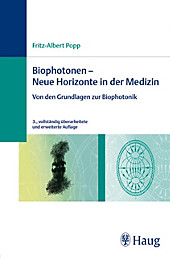 Biophotonen - Neue Horizonte in der Medizin - eBook - Fritz-Albert Popp,