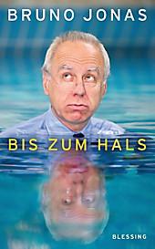 Bis zum Hals - eBook - Bruno Jonas,