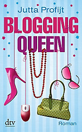Blogging Queen - eBook - Jutta Profijt,