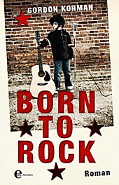 Born to Rock - eBook - null Gordon Korman,