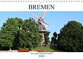 Bremen Heute (Wandkalender 2020 DIN A4 quer) - Kalender