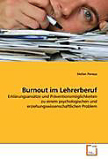 Burnout im Lehrerberuf. Stefan Peraus, - Buch - Stefan Peraus,