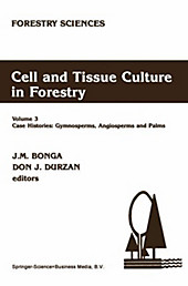 Cell and Tissue Culture in Forestry.  - Buch