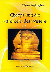 Cheops und die Kammer des Wissens - eBook - Walter-Jörg Langbein,