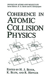 Coherence in Atomic Collision Physics. - Buch