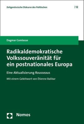 Comtesse, D: Radikaldemokratische Volkssouveränität für ein. Dagmar Comtesse, - Buch - Dagmar Comtesse,