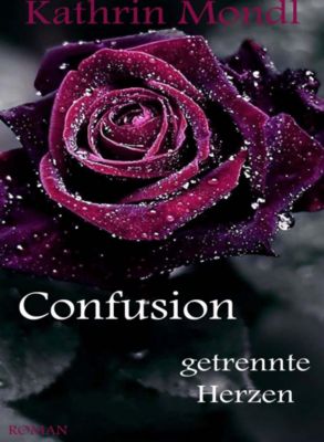 Confusion - eBook - Kathrin Mondl,