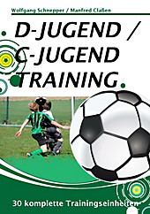 D-Jugend / C-Jugendtraining - eBook - Manfred Claßen, Wolfgang Schnepper,