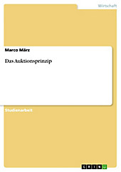 Das Auktionsprinzip - eBook - Marco März,