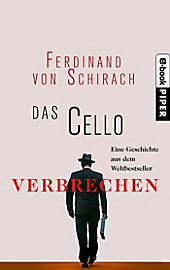 Das Cello - eBook - Ferdinand Von Schirach,