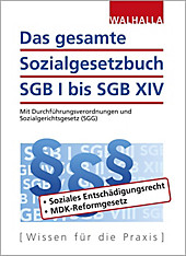 Das gesamte Sozialgesetzbuch SGB I bis SGB XIV. Walhalla Fachredaktion, - Buch - Walhalla Fachredaktion,