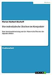 Das indexikalische Zeichen im Konjunktiv - eBook - Florian Norbert Bischoff,