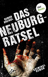 Das Neuburg-Rätsel - eBook - Roman Breindl,