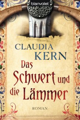 Das Schwert und die Lämmer - eBook - Claudia Kern,