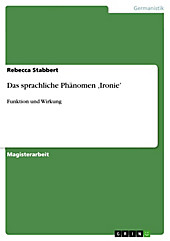 Das sprachliche Phänomen ,Ironie' - eBook - Rebecca Stabbert,