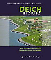 Deich in Sicht!. Bernd Flessner, Martin Stromann, - Buch - Bernd Flessner, Martin Stromann,