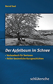 Der Apfelbaum im Schnee - eBook - Bernd Saal,