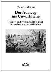 Der Ausweg ins Unwirkliche. Clemens Brunn, - Buch - Clemens Brunn,