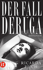 Der Fall Deruga. Ricarda Huch, - Buch - Ricarda Huch,