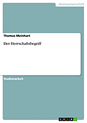 Der Herrschaftsbegriff - eBook - Thomas Meinhart,