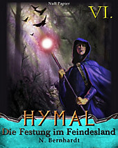 Der Hexer von Hymal Band 6: Die Festung im Feindesland - eBook - N. Bernhardt,