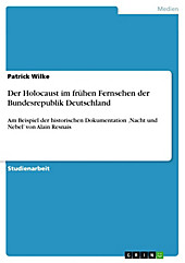 Der Holocaust im frühen Fernsehen der Bundesrepublik Deutschland - eBook - Patrick Wilke,