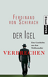 Der Igel - eBook - Ferdinand Von Schirach,