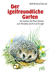 Der igelfreundliche Garten - eBook - Wolf Richard Günzel,
