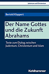 Der Name Gottes und die Zukunft Abrahams - eBook - Bertold Klappert,