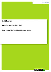 Der Pamerhof in Pill - eBook - Veit Pamer,